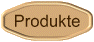 Produkte